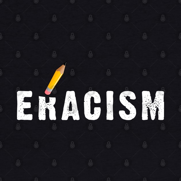 Eracism by deadright